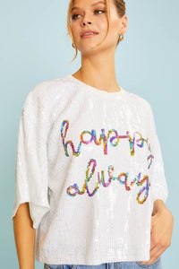 Happy Always Tee